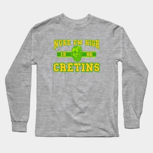 Nuke Em High Cretins Sports Logo Long Sleeve T-Shirt